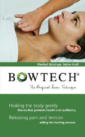 Книга BOWTECH - The Original Bowen Technique Manfred Zainzinger