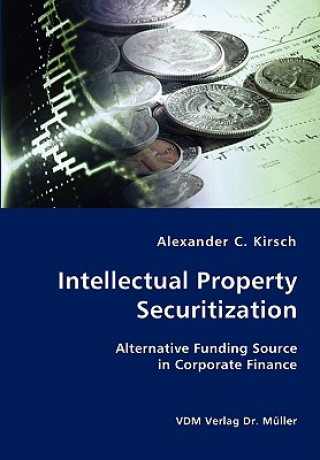 Kniha Intellectual Property Securitization Alexander