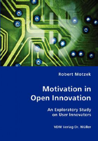 Knjiga Motivation in Open Innovation Robert