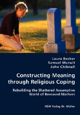Carte Constructing Meaning through Religious Coping Laura Becker