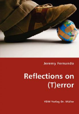 Kniha Reflections on (T)error Jeremy Fernando