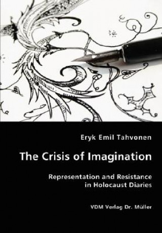 Kniha Crisis of Imagination Eryk Emil Tahvonen