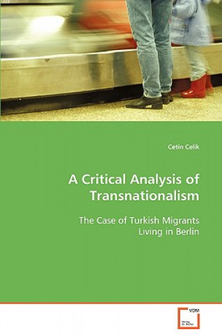 Książka Critical Analysis of Transnationalism Cetin Celik