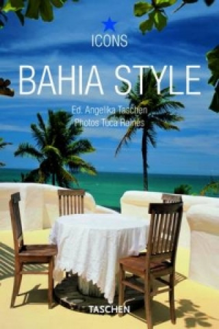 Kniha Bahia Style Angelika Taschen