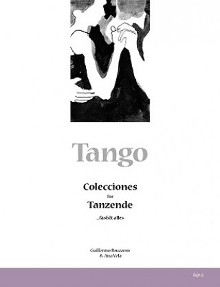 Knjiga Tango Guillermo Bruzzero