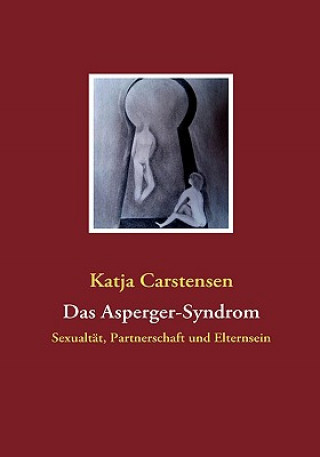 Książka Asperger-Syndrom Katja Carstensen