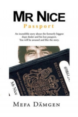 Carte Mr Nice, Passport Mefa Dämgen