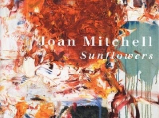 Könyv Joan Mitchell Joan Mitchell