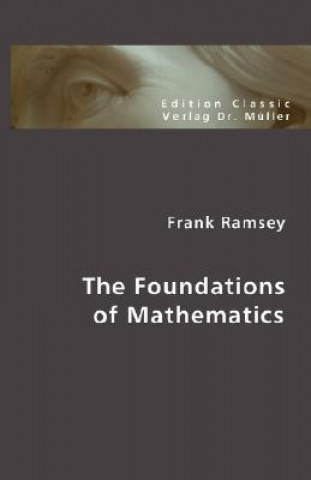 Kniha Foundations of Mathematics Frank