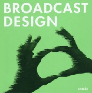 Kniha Broadcast Design Bjorn Bartholdy