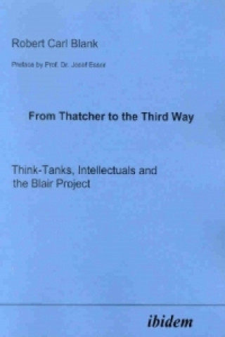 Buch From Thatcher to the Third Way Robert Carl Blank