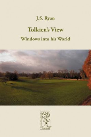 Könyv Tolkien's View J. S. Ryan
