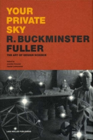 Könyv Your Private Sky, R. Buckminster Fuller, englische Ausgabe Buckminster Fuller