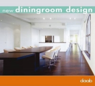 Kniha New Dining Room Design 