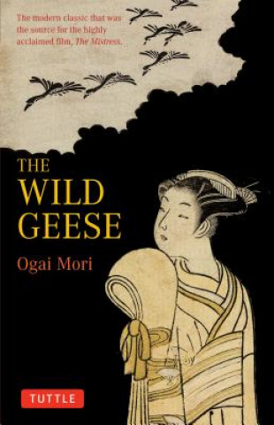 Könyv Wild Geese Ogai Mori