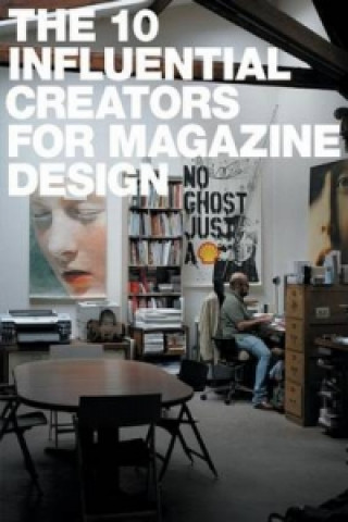 Kniha 10 Influential Creators for Magazine Design 