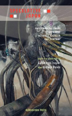 Книга Speculative Japan Gene van Troyer