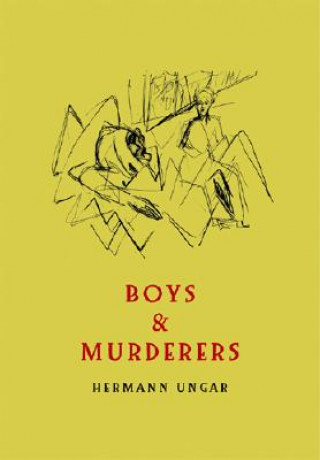 Kniha Boys and Murderers Herman Ungar