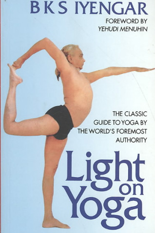 Book Light on Yoga B K S Iyengar