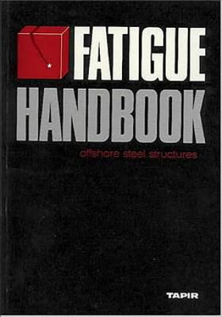 Kniha Fatigue Handbook A Almar- Naess