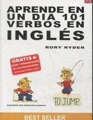 Carte Aprende En Un Dia 101 Verbos En Ingles Rory Ryder