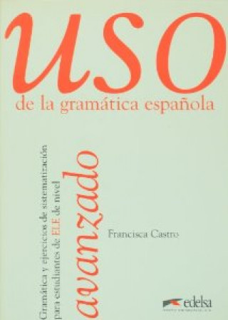 Książka Uso De La Gramatica Espanola 