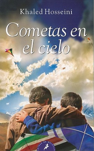 Kniha Cometas en el cielo. Drachenläufer, spanische Ausgabe Khaled Hoseini