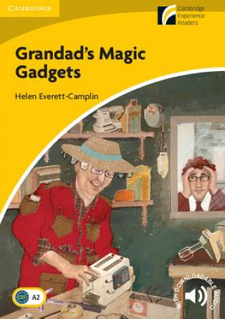 Kniha Grandad's Magic Gadgets Level 2 Elementary/Lower-intermediate Camplin