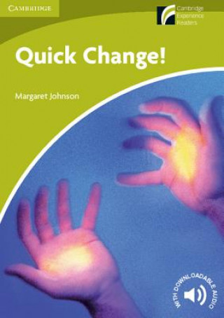 Книга Quick Change! Level Starter/Beginner Margaret Johnson