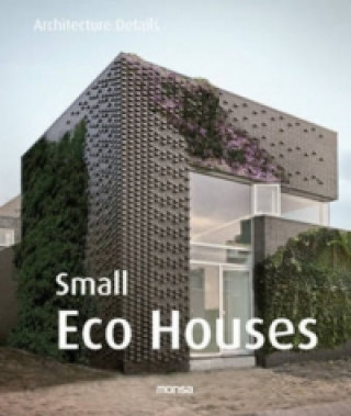 Книга Small Eco Houses 