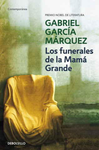 Knjiga Funerales De La Mama Grande G C Marquez