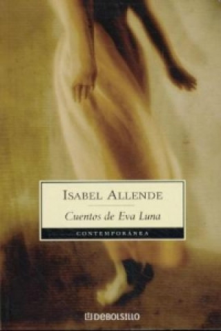 Kniha Cuentos de Eva Luna Isabel Allende