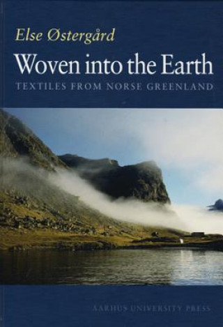 Книга Woven into the Earth Else Ostergaard