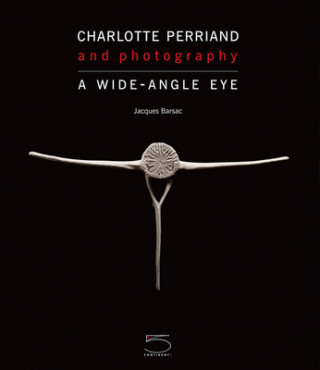 Carte Charlotte Perriand and Photography Jacques Barsac