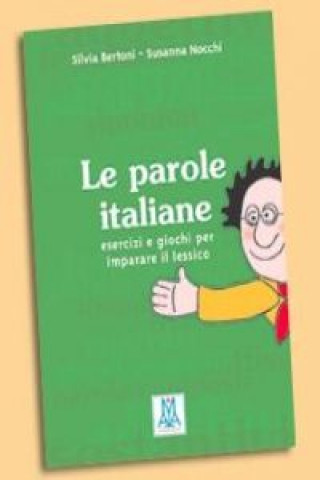 Книга Parole Italiane Silvia Bertoni