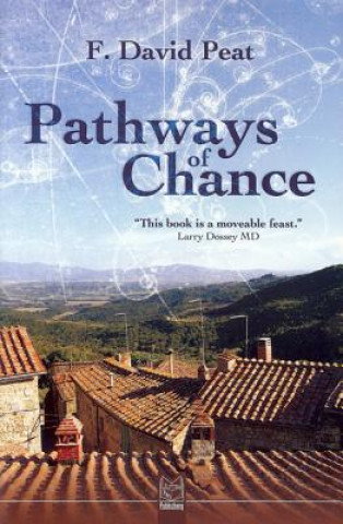 Książka Pathways of Chance David Peat