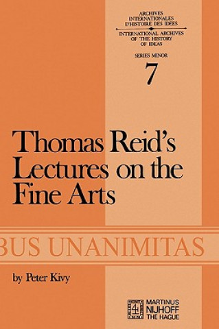 Livre Thomas Reid's Lectures on the Fine Arts Peter Kivy