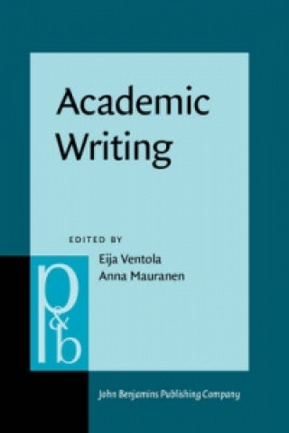 Carte Academic Writing Eija Ventola