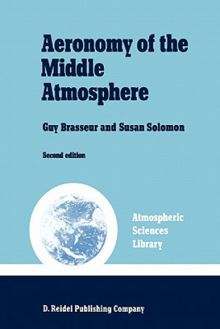 Kniha Aeronomy of the Middle Atmosphere G. Brasseur