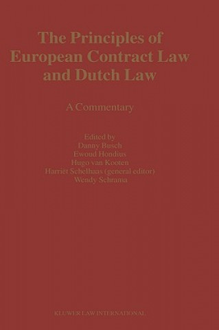 Könyv Principles of European Contract Law and Dutch Law D Busch