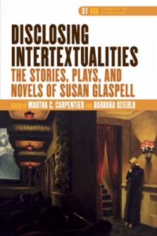 Knjiga Disclosing Intertextualities Martha