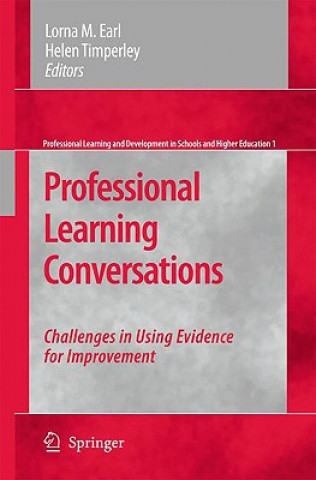 Книга Professional Learning Conversations Lorna M. Earl