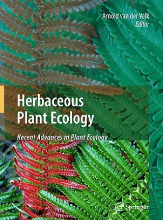 Kniha Herbaceous Plant Ecology Arnold Van Der Valk