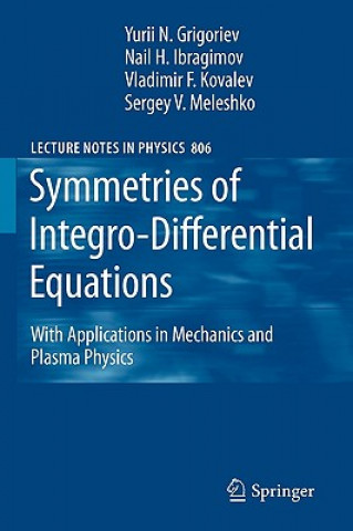 Kniha Symmetries of Integro-Differential Equations Yu. N. Grigoriev