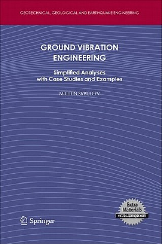 Книга Ground Vibration Engineering Srbulov