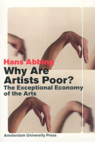 Kniha Why Are Artists Poor? Hans Abbing