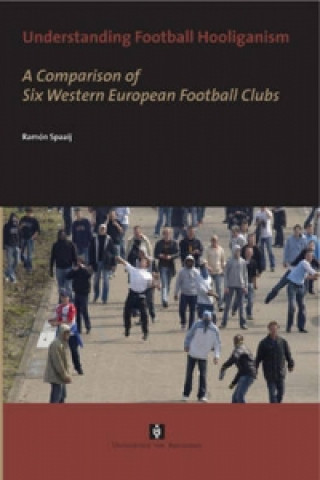 Kniha Understanding Football Hooliganism Ramón