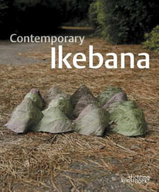 Книга Contemporary Ikebana Mit Ingelaere