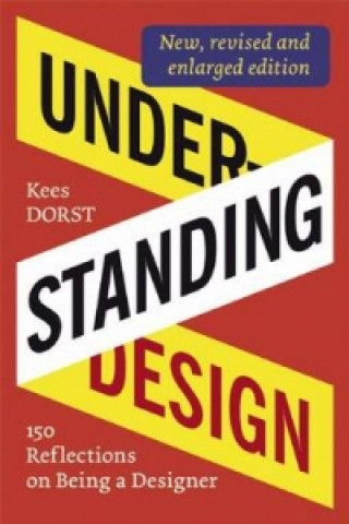 Könyv Understanding Design Kees Dorst