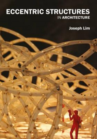 Book Eccentric Structures in Architecture Joseph Lim